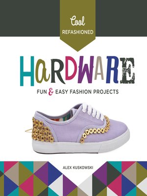 cover image of Cool Refashioned Hardware